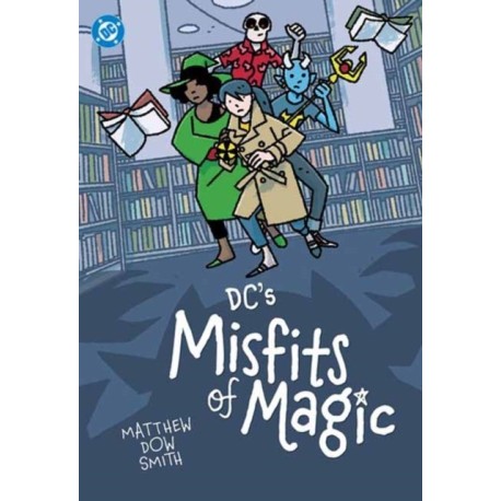 DC's Misfits of Magic