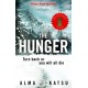 The Hunger: "Deeply disturbing, hard to put down" - Stephen King