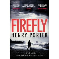 Firefly: Heartstopping chase thriller & winner of the Wilbur Smith Award