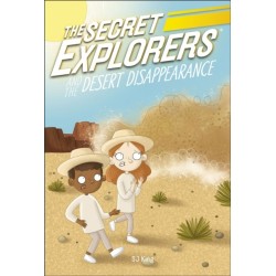 The Secret Explorers and the Desert Disappearance