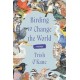 Birding to Change the World: A Memoir