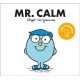 Mr. Calm