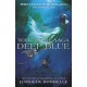 Waterfire Saga: Deep Blue: Book 1
