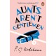 Aunts Aren't Gentlemen: (Jeeves & Wooster)