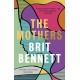 The Mothers: the New York Times bestseller