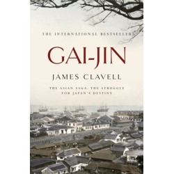 Gai-Jin: The Third Novel of the Asian Saga