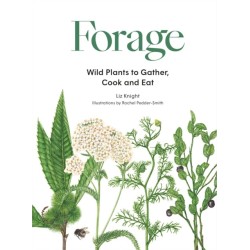 Forage: Wild plants to gather and eat