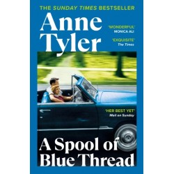 A Spool of Blue Thread: SHORTLISTED FOR THE BOOKER PRIZE 2015
