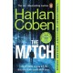 The Match: From the -1 bestselling creator of the hit Netflix series Fool Me Once