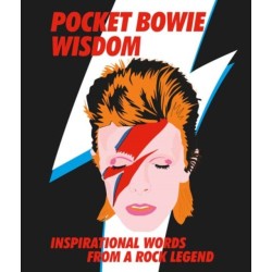 Pocket Bowie Wisdom: Witty Quotes and Wise Words From David Bowie