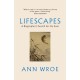 Lifescapes: A Biographer’s Search for the Soul