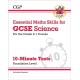 GCSE Science: Essential Maths Skills 10-Minute Tests - Foundation (includes answers)