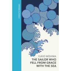 The Sailor who Fell from Grace with the Sea: Vintage Quarterbound Classics