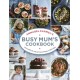 Annabel Karmel’s Busy Mum’s Cookbook