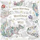 Millie Marotta's Woodland Wild: a colouring book adventure