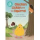 Reading Champion: Chicken Licken and the Squirrel: Independent Reading Turquoise 7