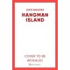 Hangman Island: The Isles of Scilly Mysteries: 7