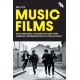 Music Films: Documentaries, Concert Films and Other Cinematic Representations of Popular Music