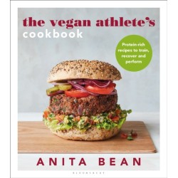 The Vegan Athlete's Cookbook: Protein-rich recipes to train, recover and perform