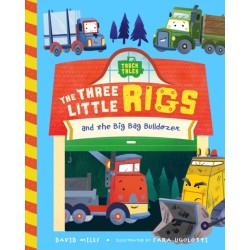 The Three Little Rigs