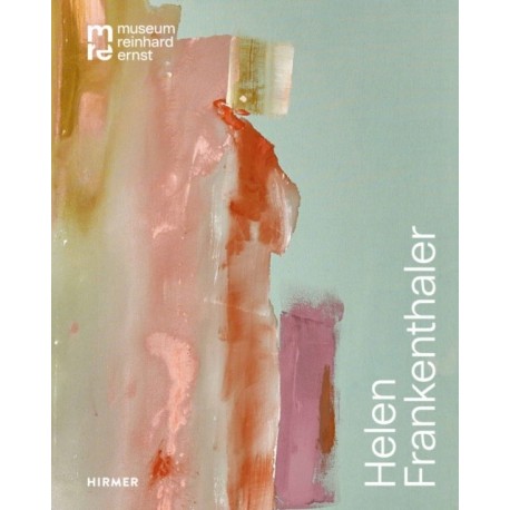 Helen Frankenthaler (Bilingual edition): Move and Make