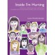 Inside I'm Hurting: Practical Strategies for Supporting Children with Attachment Difficulties in Schools