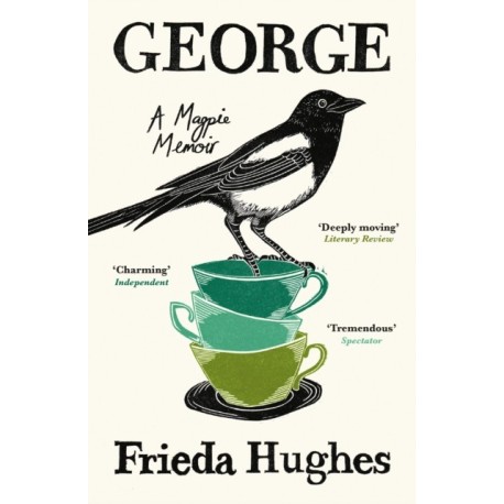 George: A Magpie Memoir