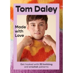 Made with Love: Get Hooked with 30 Knitting and Crochet Patterns