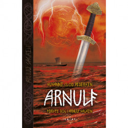 Arnulf: Arnulf sagaen