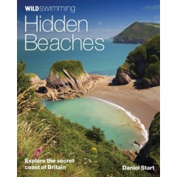 Wild Swimming Hidden Beaches: Explore the Secret Coast of Britain