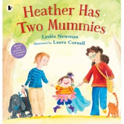 Heather Has Two Mummies: The celebrated modern classic, perfect to gift during Pride month