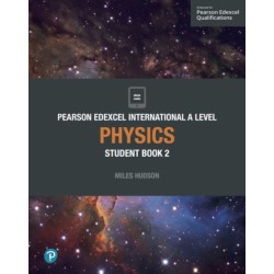 Pearson Edexcel International A Level Physics Student Book
