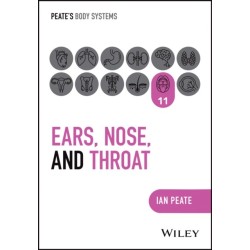 Ear, Nose and Throat: Ear, Nose and Throat