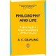 Philosophy and Life: Exploring the Great Questions of How to Live