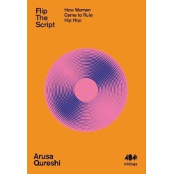 Flip the Script: How Women Came to Rule Hip Hop