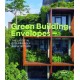 Green Building Envelopes: The Latest in Eco-Friendly Architecture