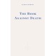 The Book Against Death