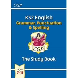 KS2 English: Grammar, Punctuation and Spelling Study Book - Ages 7-11
