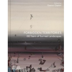 Forbidden Territories: 100 Years of Surreal Landscape