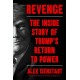 Revenge: The Inside Story of Trump’s Return to Power