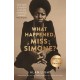 What Happened, Miss Simone?: A Biography