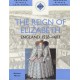 The Reign of Elizabeth: England 1558-1603