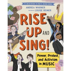 Rise Up and Sing!: Power, Protest, and Activism in Music