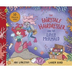 The Fairytale Hairdresser and the Little Mermaid: New Edition