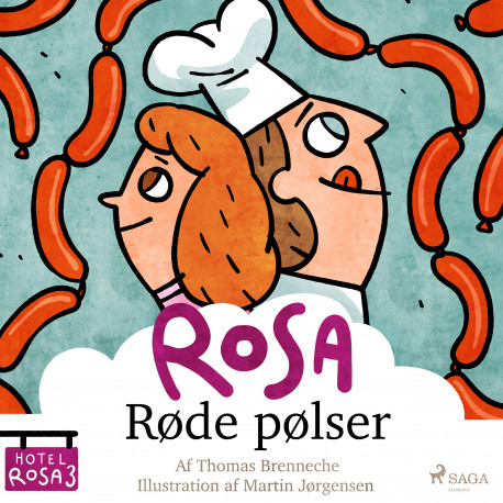 Hotel Rosa (3) - Røde pølser