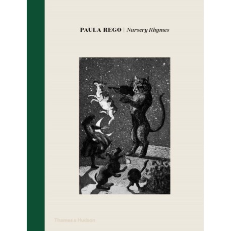 Paula Rego: Nursery Rhymes