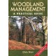 Woodland Management: A Practical Guide - Second Edition