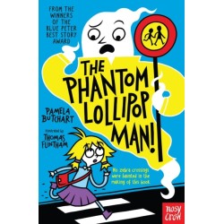 The Phantom Lollipop Man
