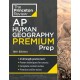 Princeton Review AP Human Geography Premium Prep: 6 Practice Tests + Complete Content Review + Strategies & Techniques