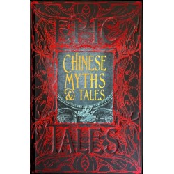 Chinese Myths & Tales: Epic Tales